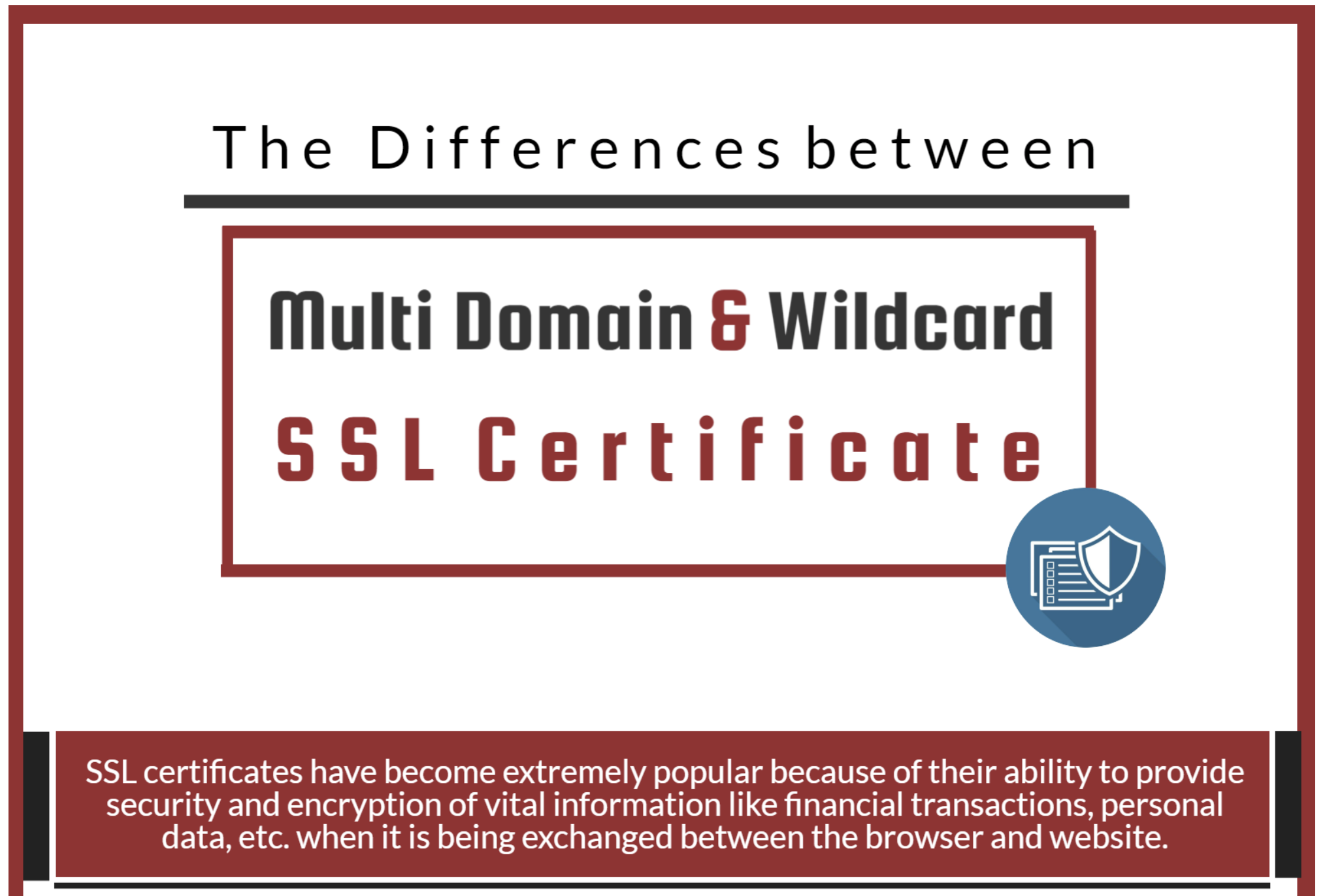 The Differences between Multi Domain and Wildcard SSL Certificate